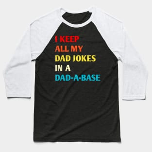 Dad jokes t-shirt Baseball T-Shirt